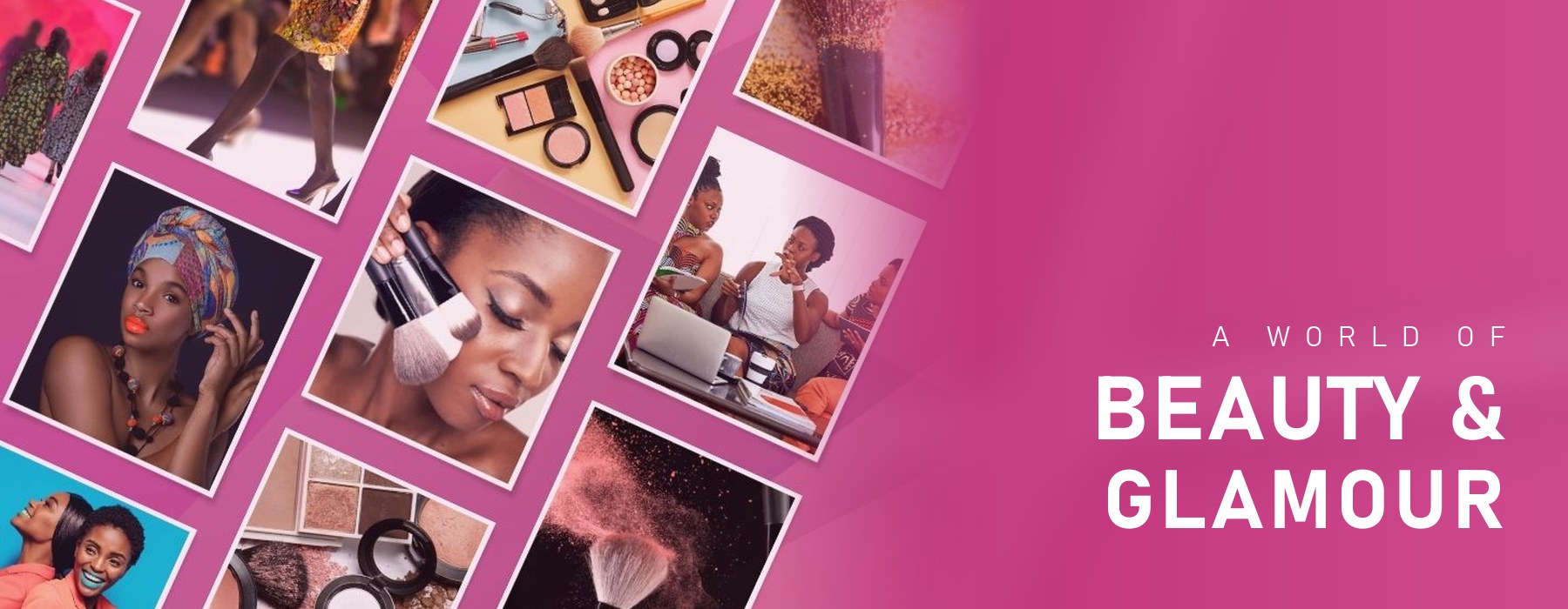Beauty and fashion imagery on a pink field — a world of beauty and glamour